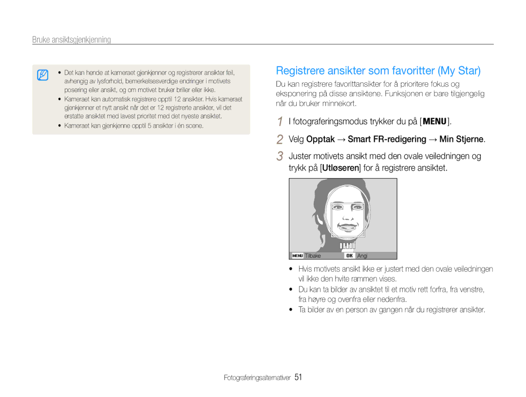 Samsung EC-PL210ZBPBE2 manual Registrere ansikter som favoritter My Star, Trykk på Utløseren for å registrere ansiktet 