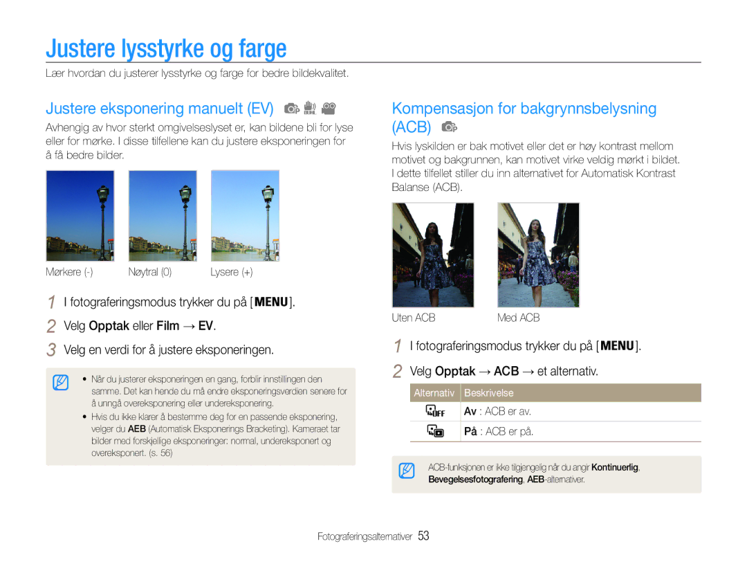 Samsung EC-PL21ZZBPBE2 Justere lysstyrke og farge, Justere eksponering manuelt EV, Kompensasjon for bakgrynnsbelysning ACB 