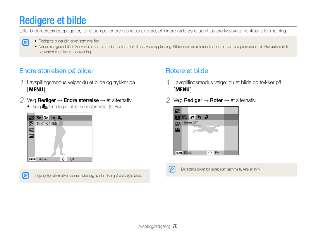 Samsung EC-PL21ZZBPRE2, EC-PL21ZZBPBE2, EC-PL21ZZBPPE2 manual Redigere et bilde, Endre størrelsen på bilder, Rotere et bilde 