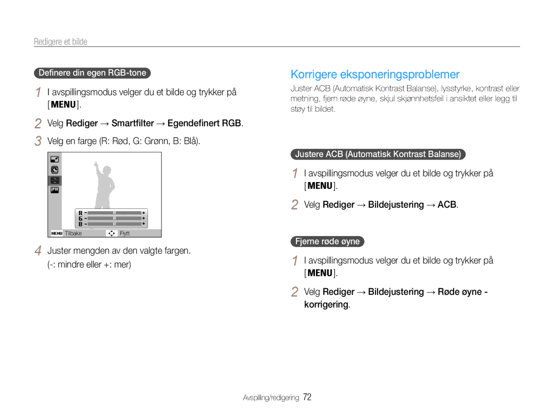 Samsung EC-PL21ZZBPPE2 manual Korrigere eksponeringsproblemer, Juster mengden av den valgte fargen. mindre eller + mer 