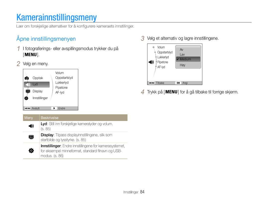 Samsung EC-PL21ZZBPPE2 manual Kamerainnstillingsmeny, Åpne innstillingsmenyen, Velg et alternativ og lagre innstillingene 