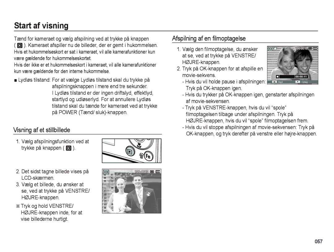 Samsung EC-PL50ZSBP/E2, EC-PL50ZABP/E2 manual Start af visning, Visning af et stillbillede, Afspilning af en ﬁlmoptagelse 