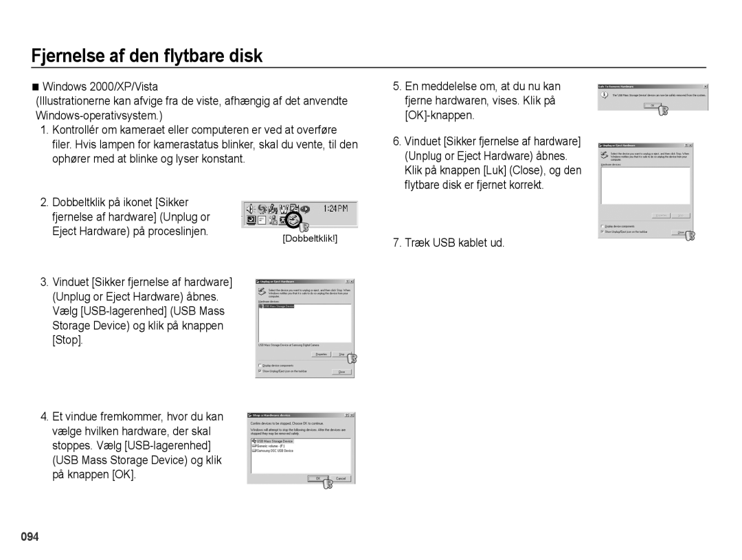 Samsung EC-PL50ZPBP/E2 Fjernelse af den ﬂytbare disk, Eject Hardware på proceslinjen. Dobbeltklik, Træk USB kablet ud 