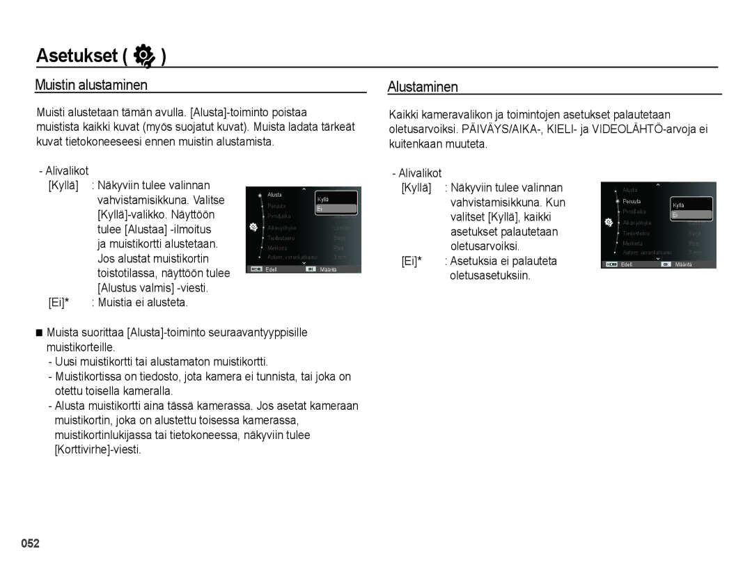 Samsung EC-PL50ZBBP/E2, EC-PL50ZABP/E2, EC-PL50ZSBP/E2, EC-PL50ZPBP/E2 manual Asetukset, Muistin alustaminen, Alustaminen 