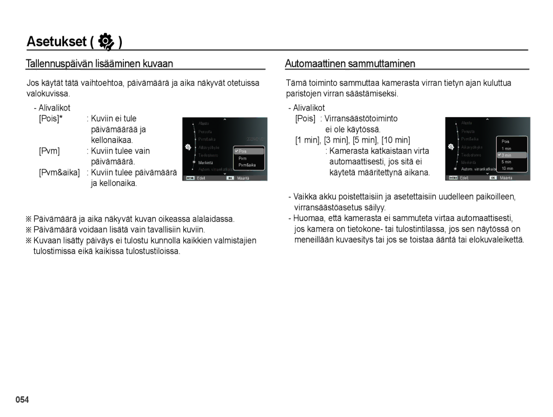 Samsung EC-PL50ZPBP/E2, EC-PL50ZABP/E2, EC-PL50ZBBP/E2 manual Tallennuspäivän lisääminen kuvaan, Automaattinen sammuttaminen 