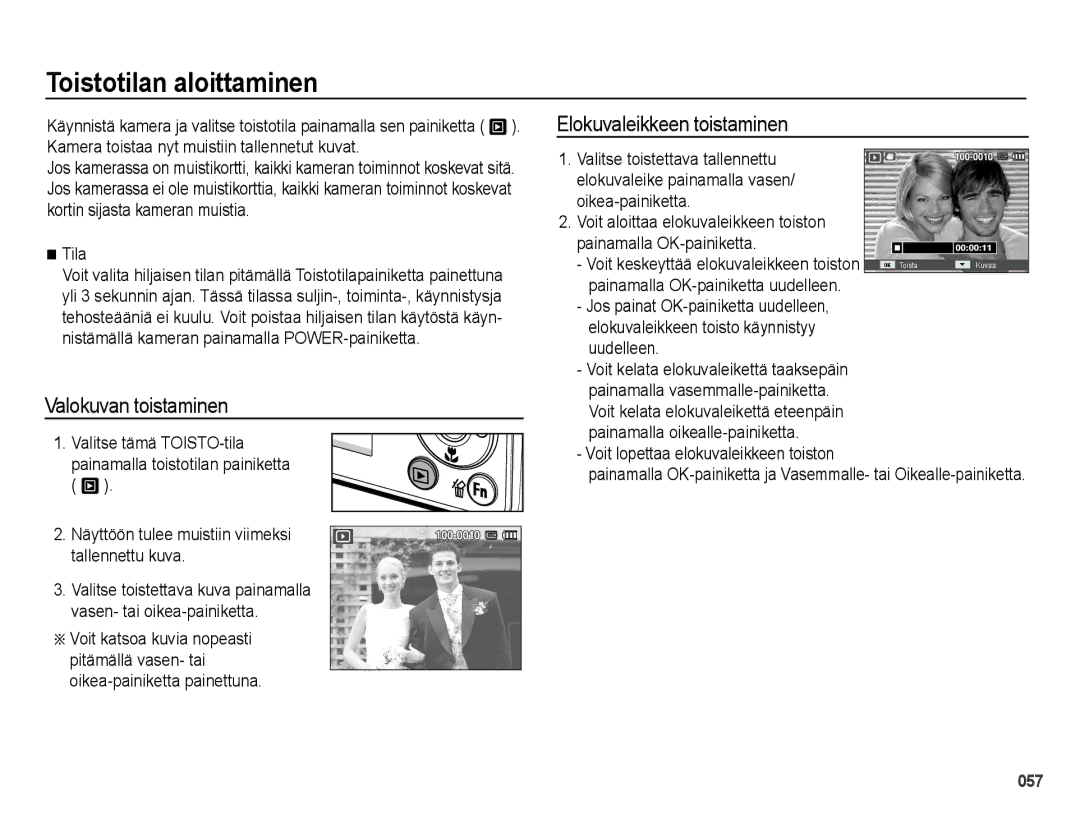 Samsung EC-PL50ZSBP/E2, EC-PL50ZABP/E2 manual Toistotilan aloittaminen, Valokuvan toistaminen, Elokuvaleikkeen toistaminen 