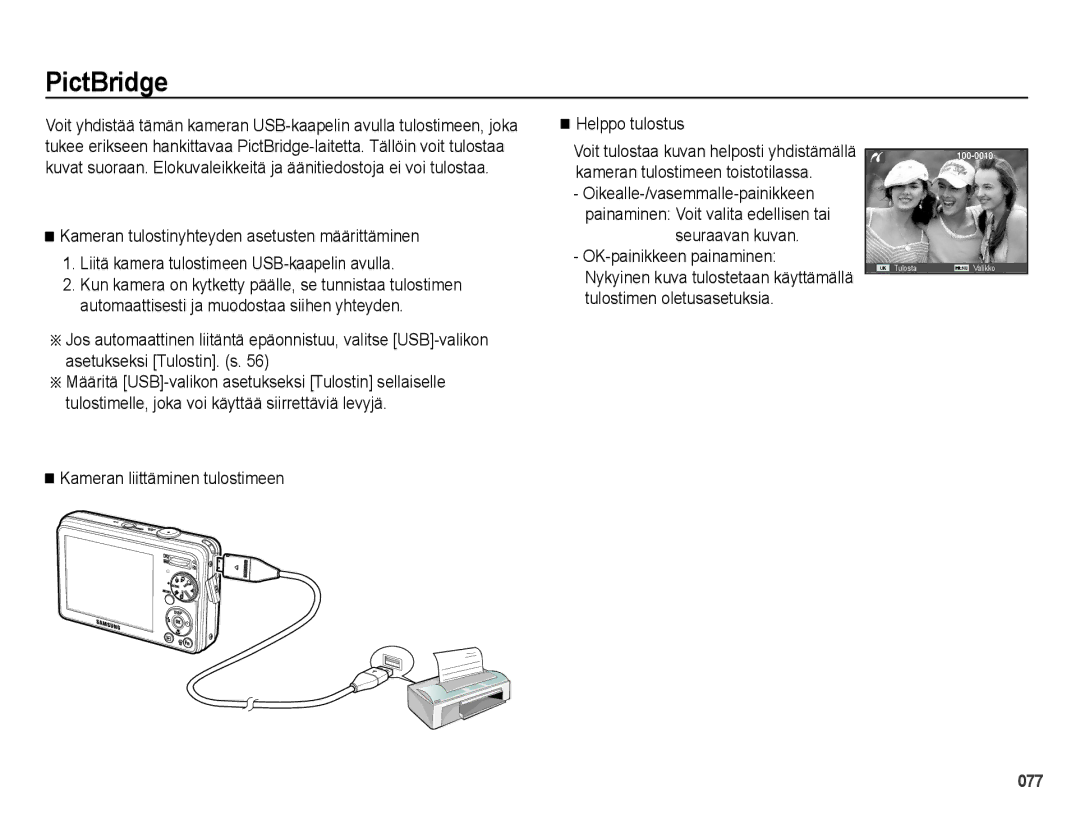 Samsung EC-PL50ZSBP/E2, EC-PL50ZABP/E2, EC-PL50ZBBP/E2 manual PictBridge, Kameran liittäminen tulostimeen Helppo tulostus 