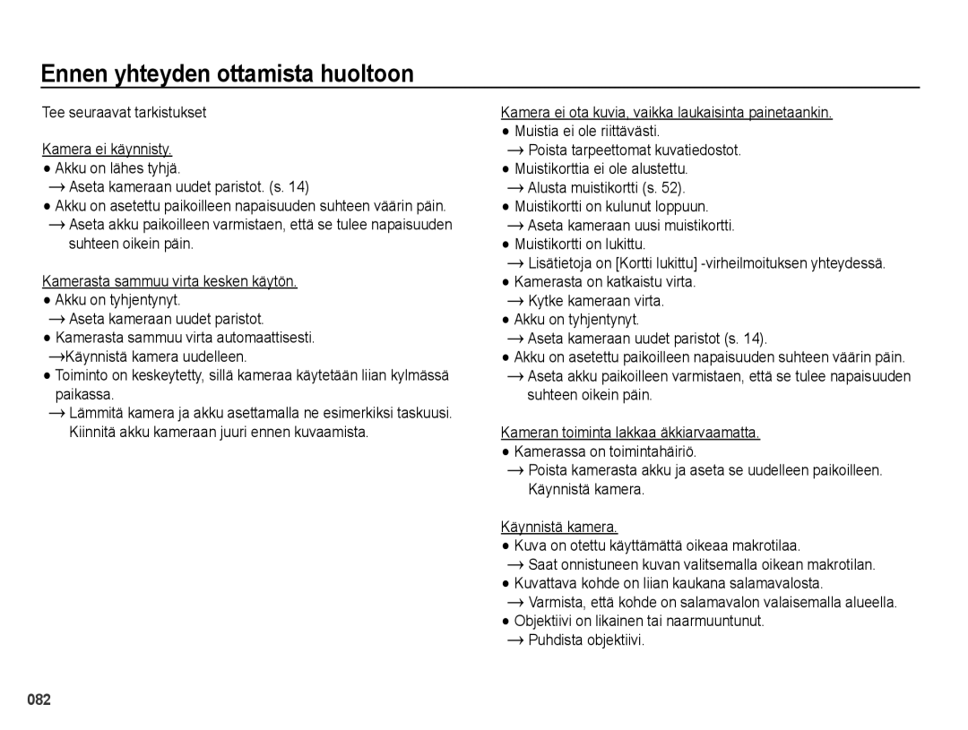 Samsung EC-PL50ZPBP/E2 manual Ennen yhteyden ottamista huoltoon, Varmista, että kohde on salamavalon valaisemalla alueella 