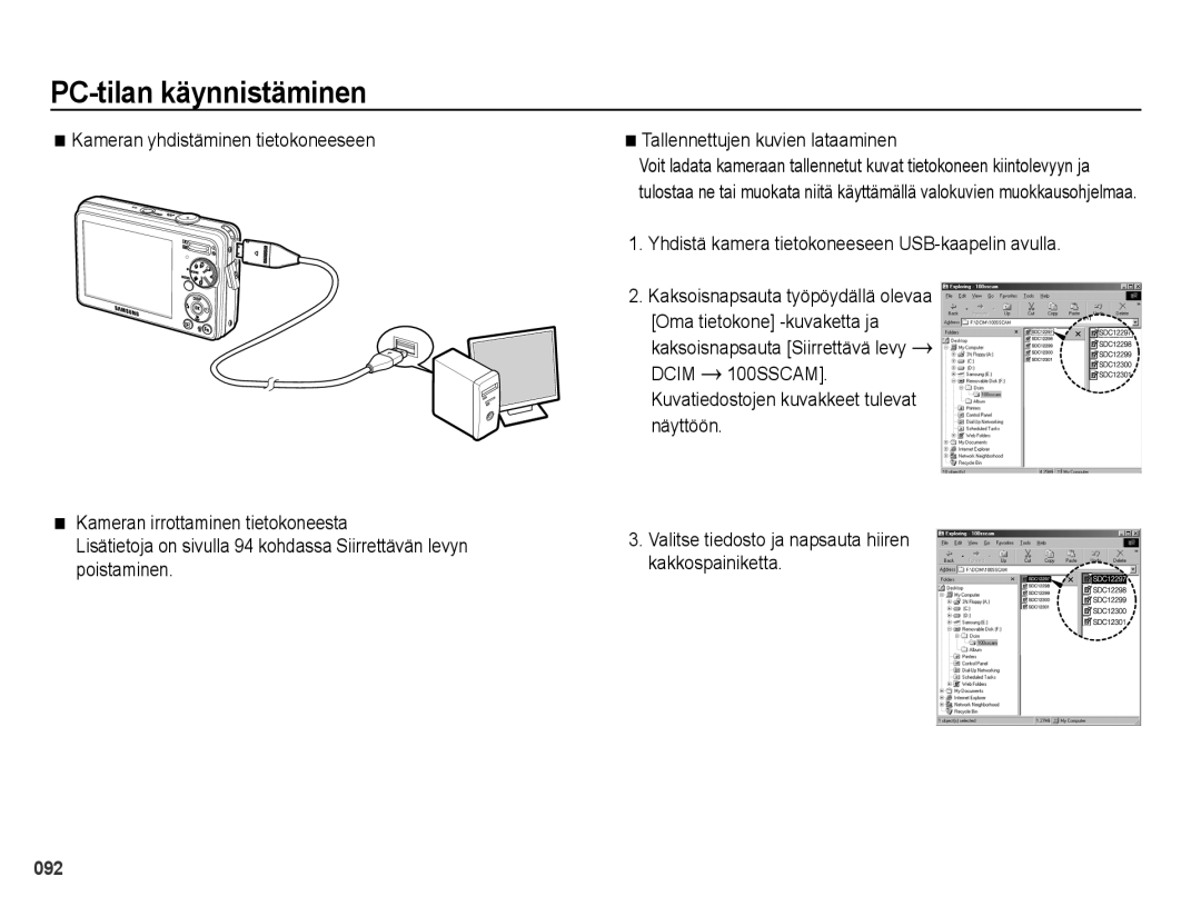 Samsung EC-PL50ZBBP/E2, EC-PL50ZABP/E2, EC-PL50ZSBP/E2, EC-PL50ZPBP/E2 Yhdistä kamera tietokoneeseen USB-kaapelin avulla 