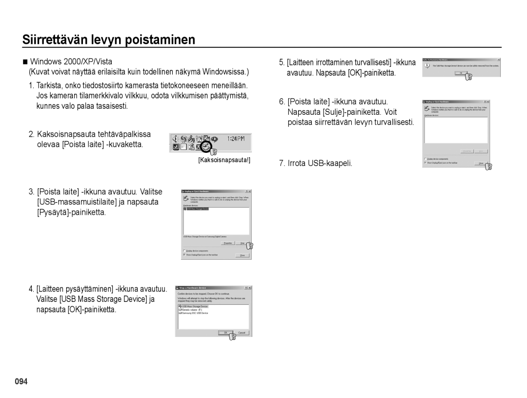 Samsung EC-PL50ZPBP/E2, EC-PL50ZABP/E2 manual Siirrettävän levyn poistaminen, Windows 2000/XP/Vista, Irrota USB-kaapeli 