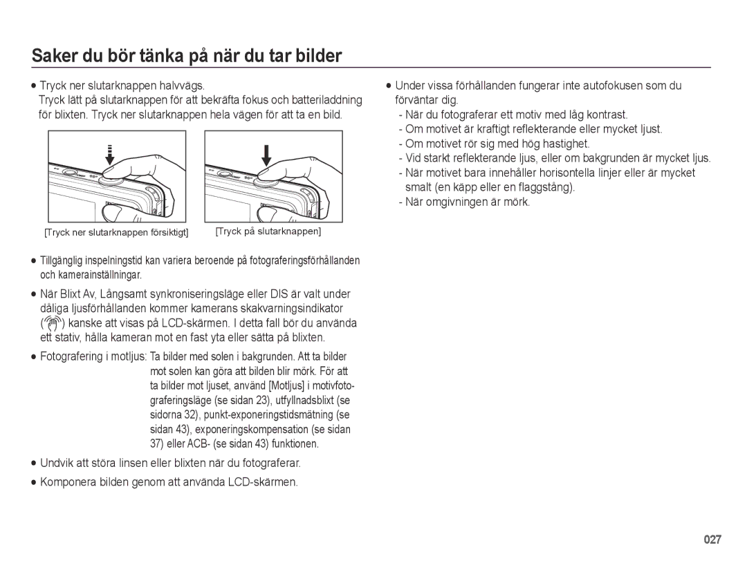 Samsung EC-PL50ZABP/E2, EC-PL50ZBBP/E2 manual Saker du bör tänka på när du tar bilder, Tryck ner slutarknappen halvvägs 