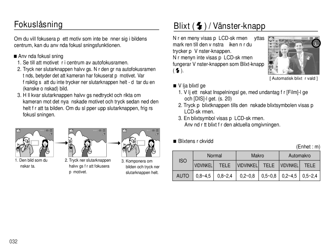 Samsung EC-PL50ZBBP/E2 manual Fokuslåsning, Blixt / Vänster-knapp, Blixtens räckvidd Enhet m, Normal Makro Automakro 