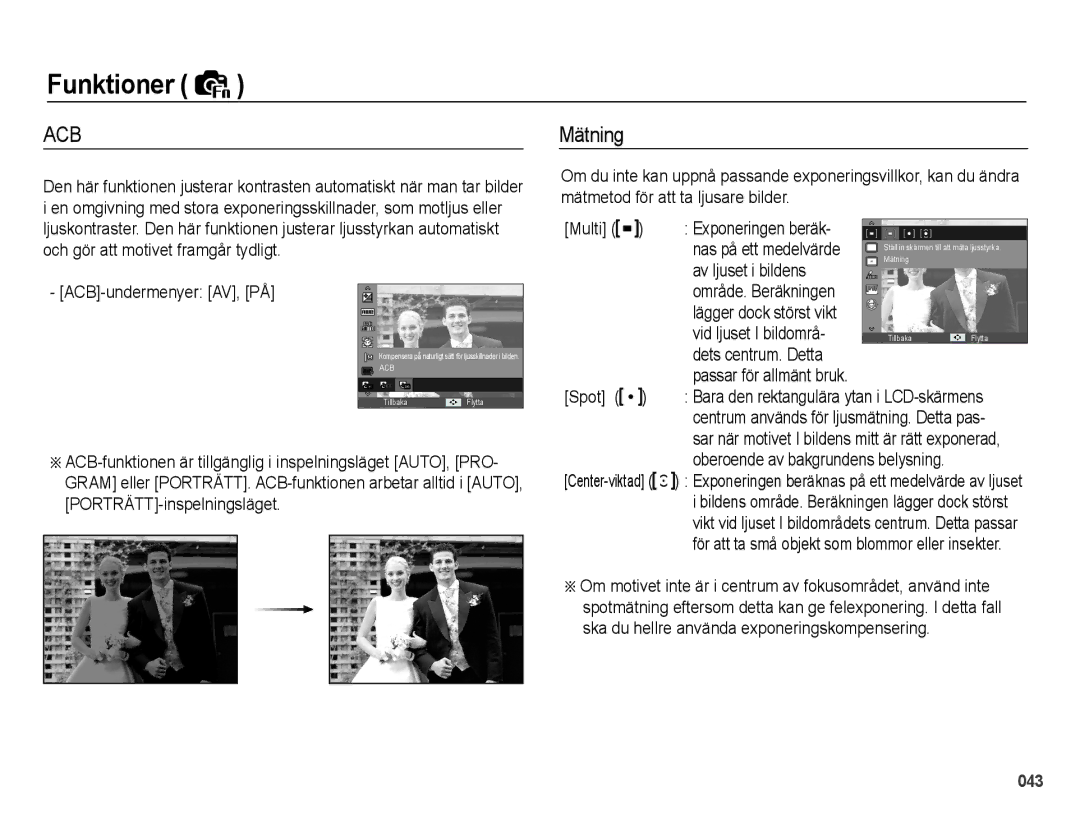 Samsung EC-PL50ZABP/E2 manual Mätning, Dets centrum. Detta Passar för allmänt bruk Spot, Oberoende av bakgrundens belysning 