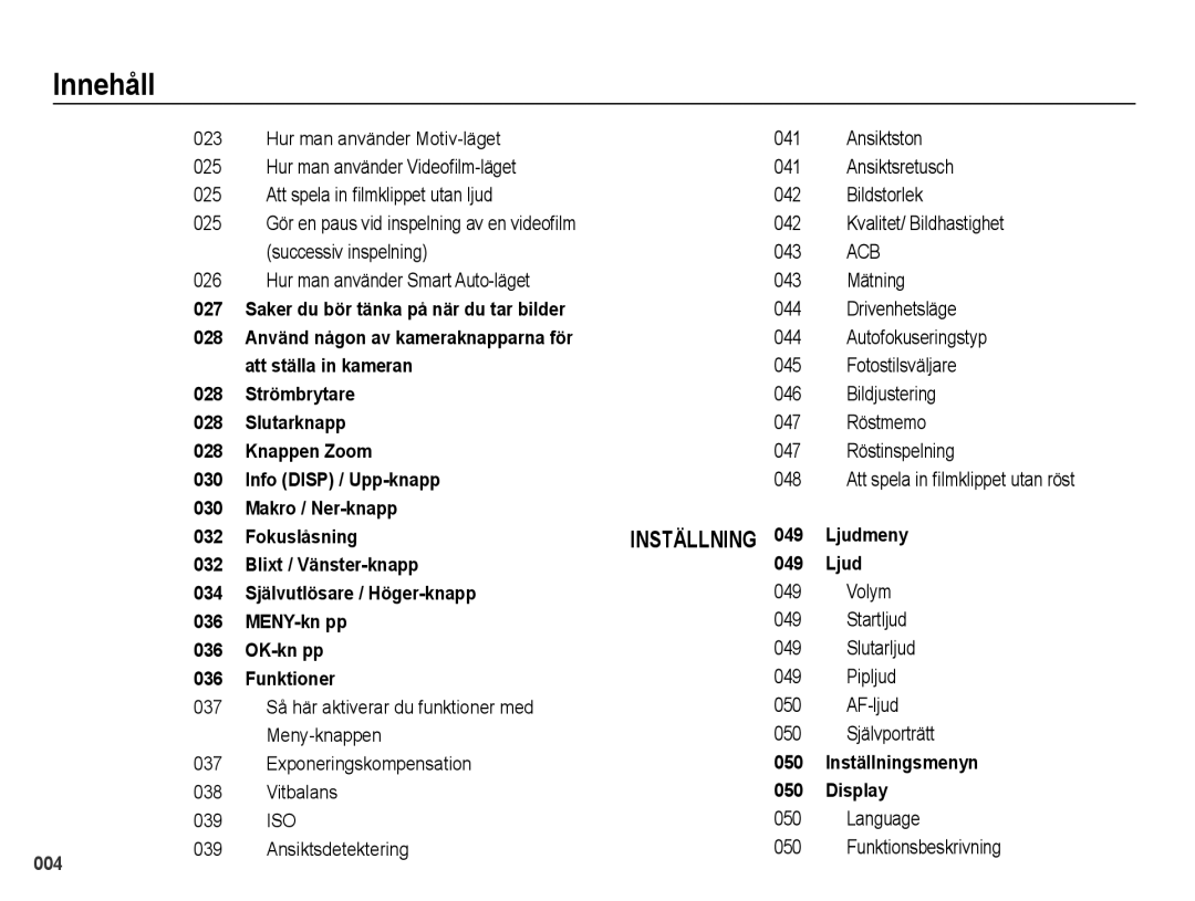 Samsung EC-PL50ZBBP/E2 Kvalitet/ Bildhastighet Successiv inspelning 043, Hur man använder Smart Auto-läget 043 Mätning 