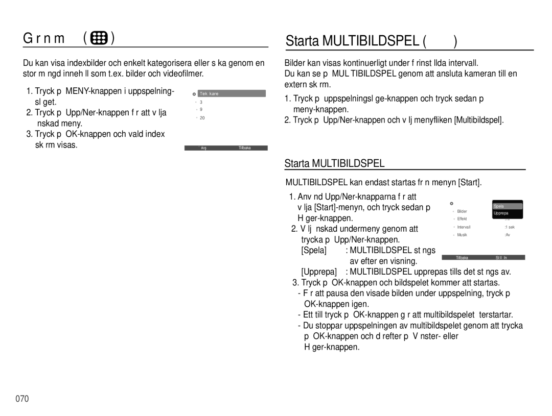 Samsung EC-PL50ZPBP/E2, EC-PL50ZABP/E2, EC-PL50ZBBP/E2, EC-PL50ZSBP/E2 manual Görünüm, Starta Multibildspel  