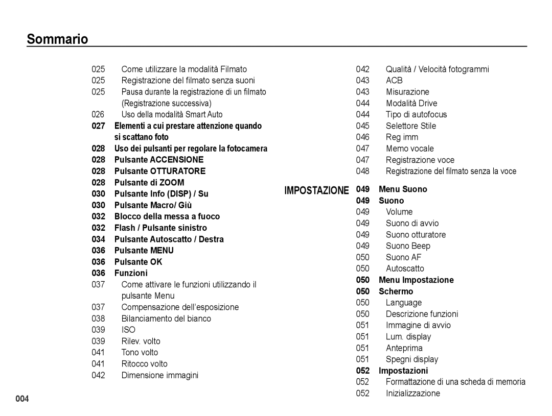 Samsung EC-PL50ZPBP/IT manual 025, Selettore Stile, Reg imm, Memo vocale, Registrazione voce, 048, Volume, Suono di avvio 