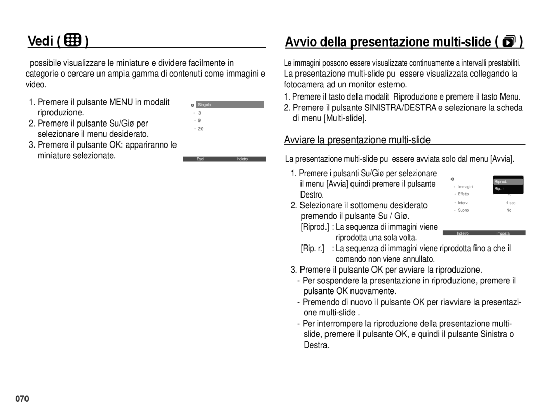 Samsung EC-PL50ZPBP/IT, EC-PL50ZBBP/IT Vedi, Avviare la presentazione multi-slide, Destro, Premendo il pulsante Su / Giù 