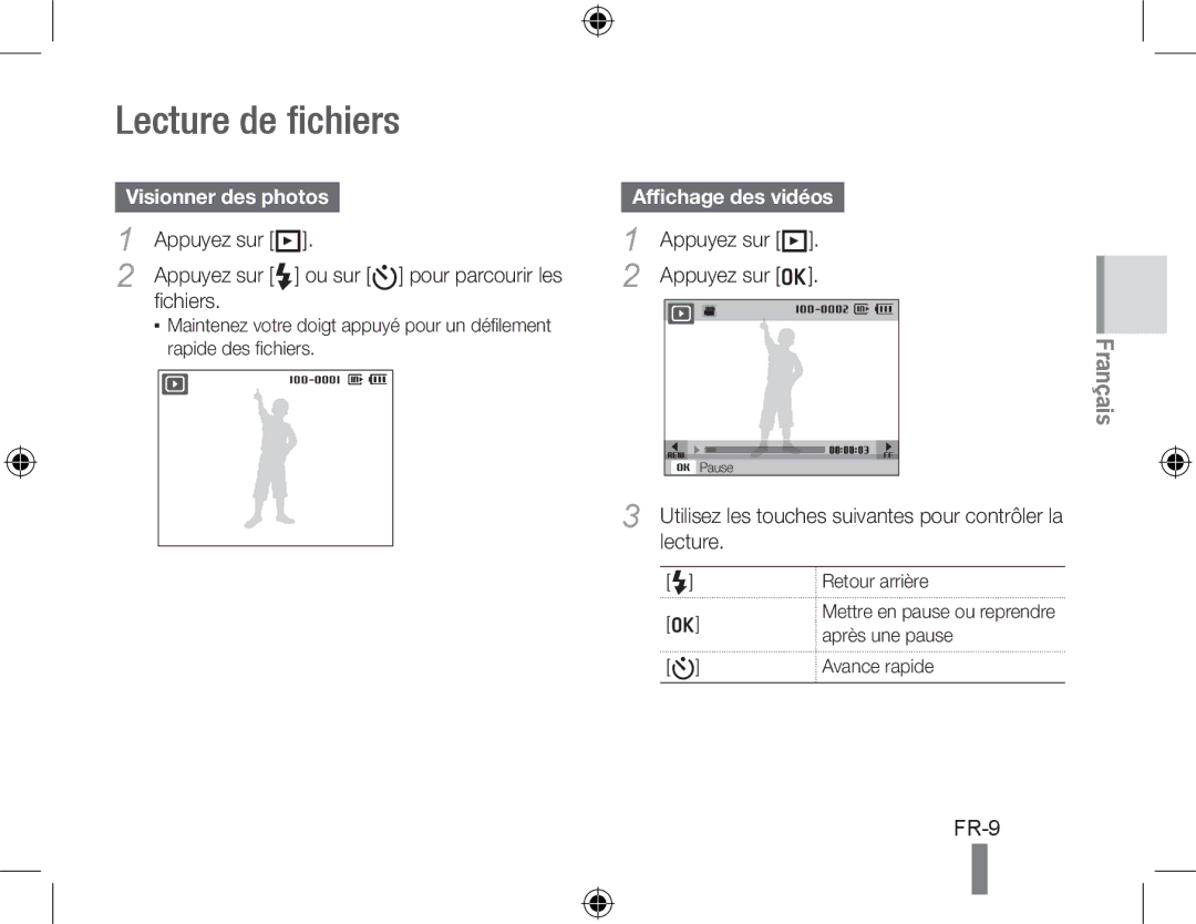 Samsung EC-PL50ZUDP/ME, EC-PL50ZPBP/FR manual Lecture de fichiers, Visionner des photos, Appuyez sur P, Affichage des vidéos 