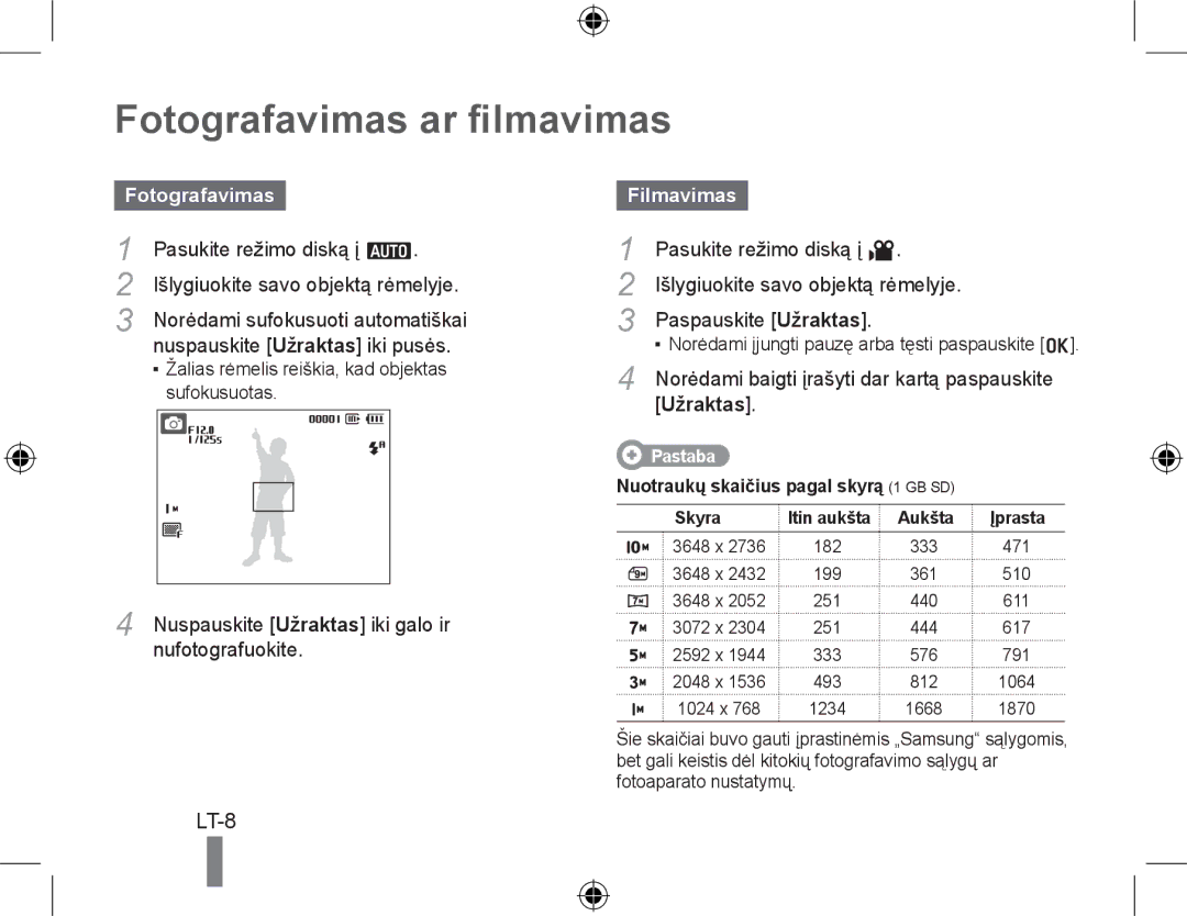 Samsung EC-PL50ZPBP/ME, EC-PL50ZPBP/FR, EC-PL50ZABP/FR, EC-PL50ZSBP/FR Fotografavimas ar filmavimas, Filmavimas, Užraktas 