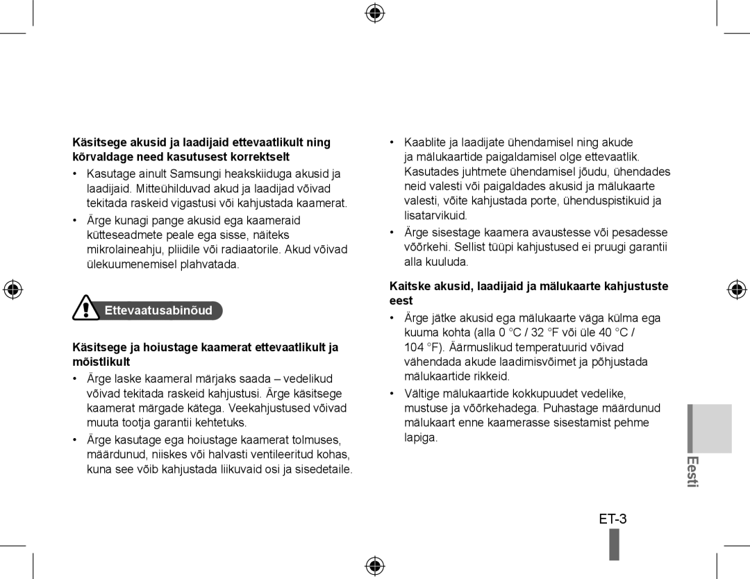 Samsung EC-PL50ZABP/ME, EC-PL50ZPBP/FR manual Ettevaatusabinõud, Kaitske akusid, laadijaid ja mälukaarte kahjustuste eest 