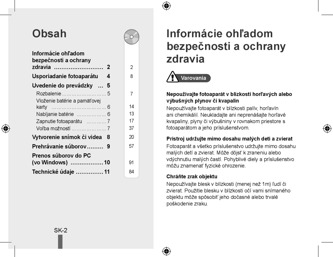 Samsung EC-PL50ZPBP/E1 manual Informácie ohľadom bezpečnosti a ochrany zdravia, Sk-, Usporiadanie fotoaparátu, Varovania 