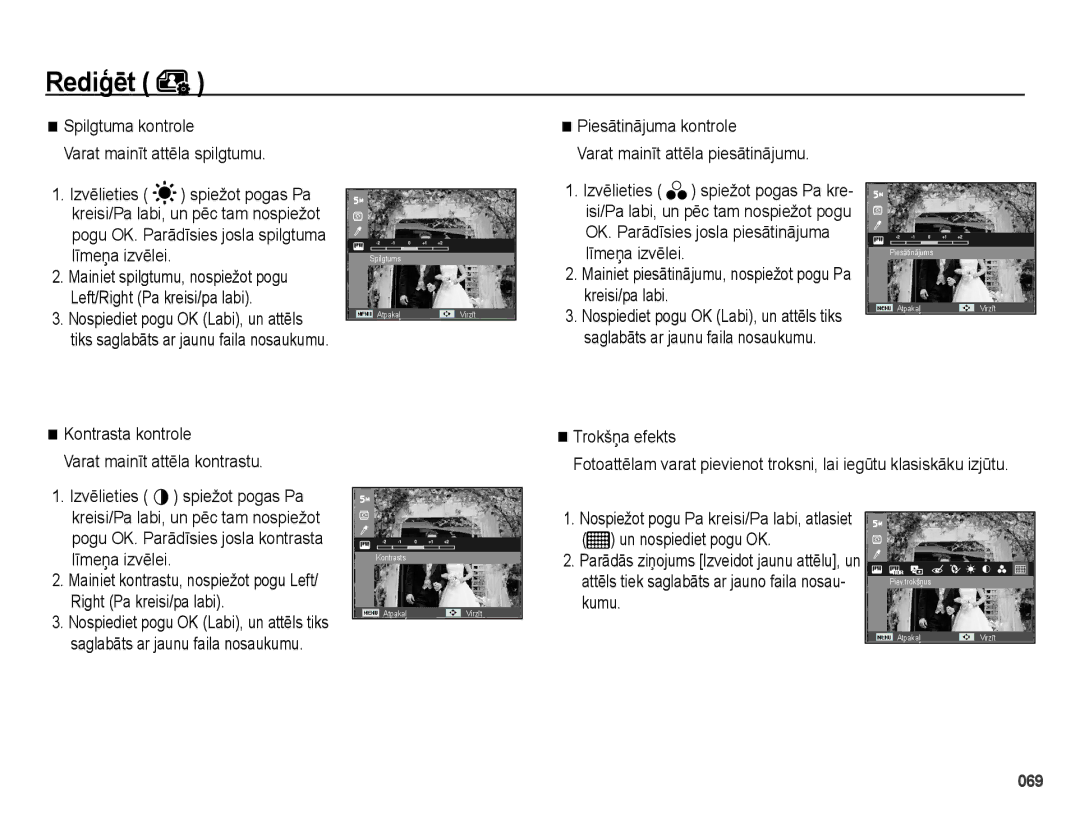 Samsung EC-PL50ZBBP/RU manual Spilgtuma kontrole, Varat mainīt attēla spilgtumu, Izvēlieties, Left/Right Pa kreisi/pa labi 