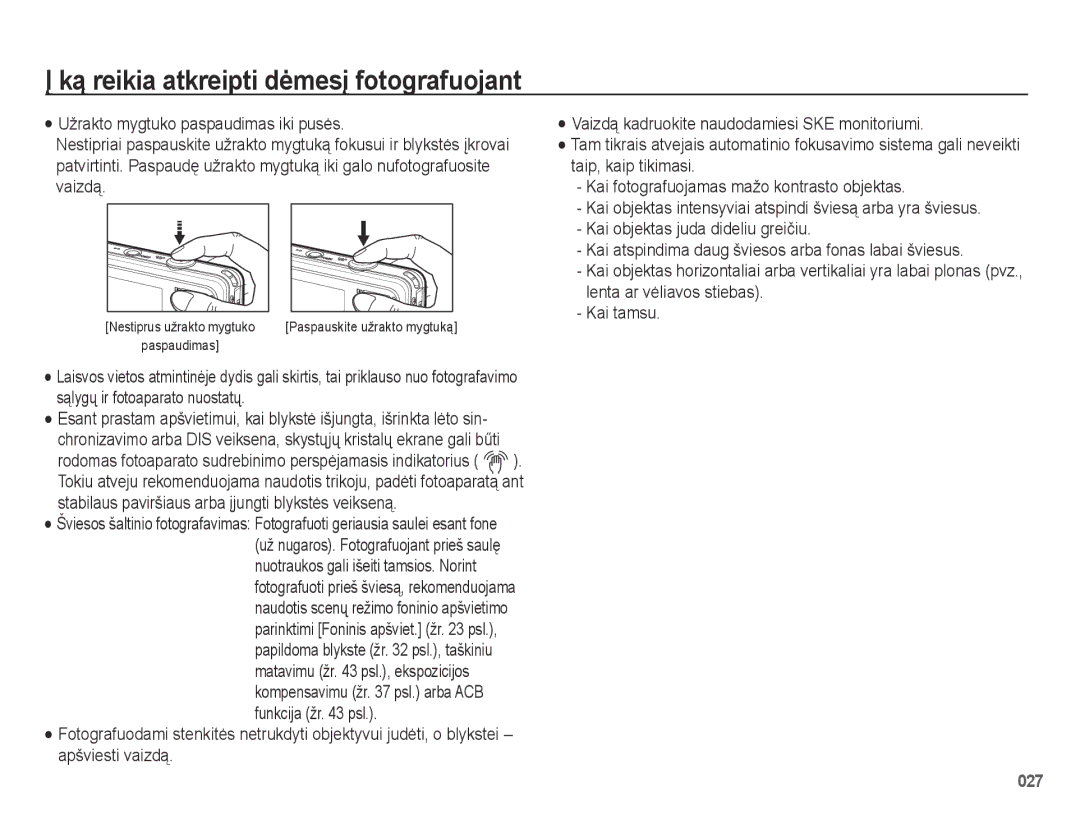 Samsung EC-PL50ZBBP/RU Ką reikia atkreipti dėmesį fotografuojant, Nestiprus užrakto mygtuko Paspauskite užrakto mygtuką 