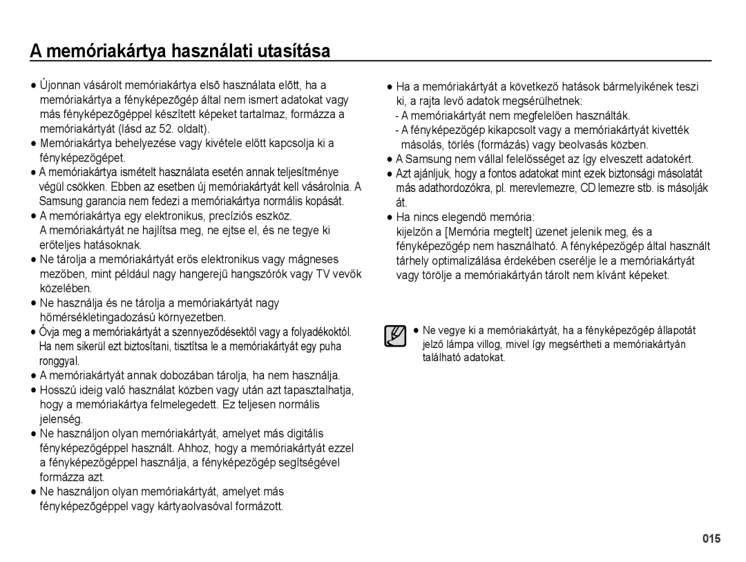 Samsung EC-PL51ZZBPRE3, EC-PL51ZZBPAE1 manual Memóriakártya használati utasítása, Memóriakártyát nem megfelelően használták 