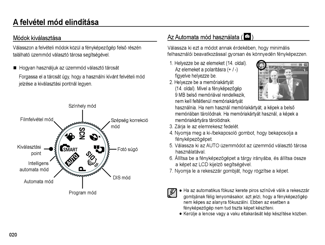 Samsung EC-PL51ZZBPNE1, EC-PL51ZZBPAE1 manual Felvétel mód elindítása, Módok kiválasztása, Az Automata mód használata 