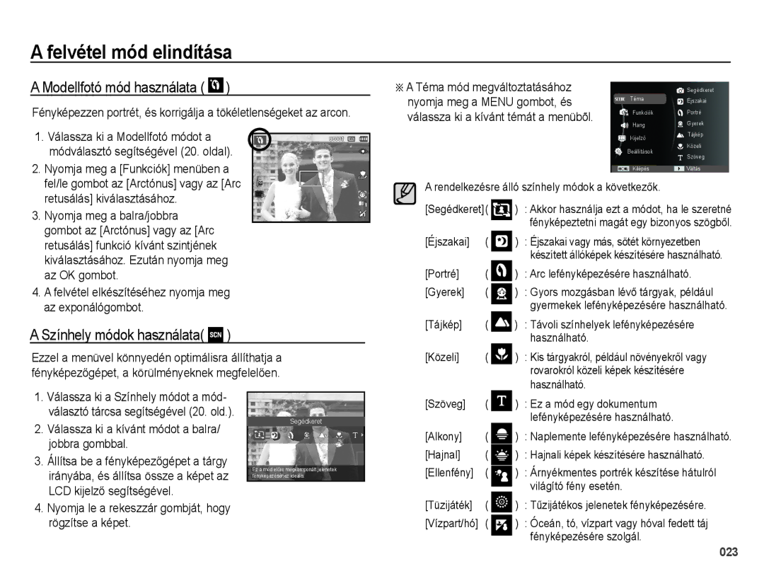 Samsung EC-PL51ZZBPNE3, EC-PL51ZZBPAE1, EC-PL51ZZBPNE1, EC-PL51ZZBPAIT Modellfotó mód használata, Színhely módok használata 