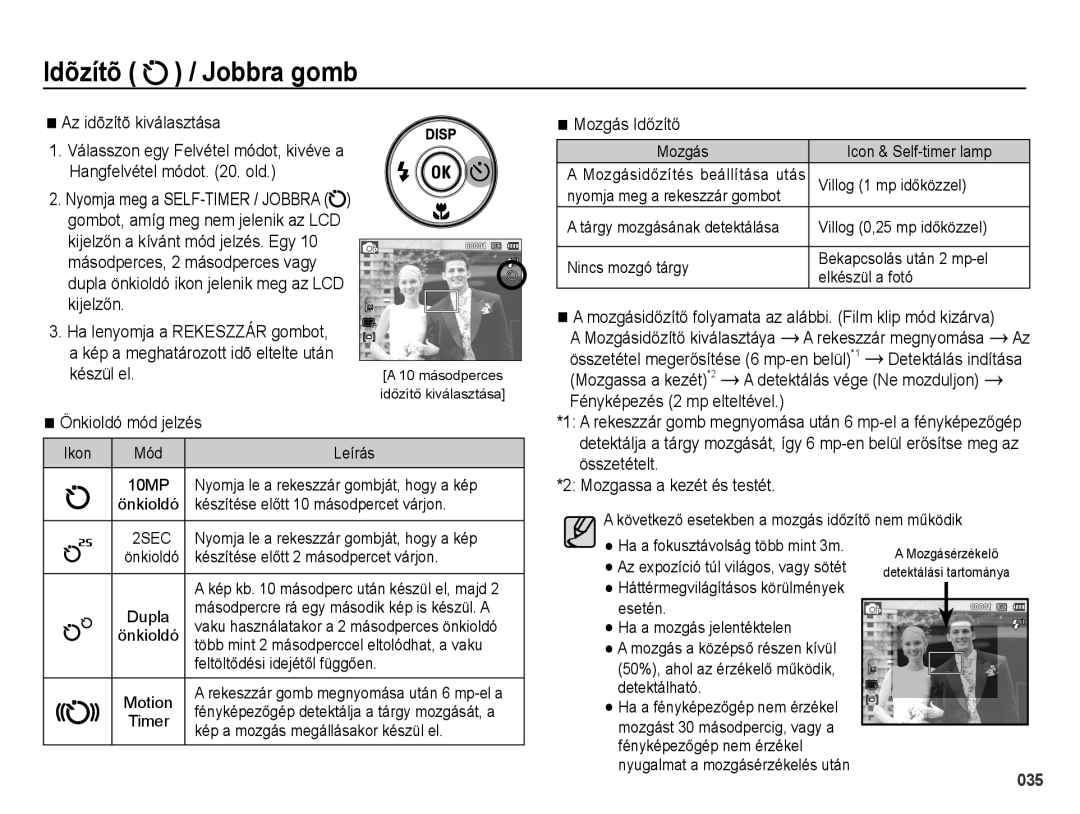 Samsung EC-PL51ZZBPRE3 manual Az idõzítõ kiválasztása, Készül el, Önkioldó mód jelzés, Mozgás Időzítő, Rekeszzár megnyomása 