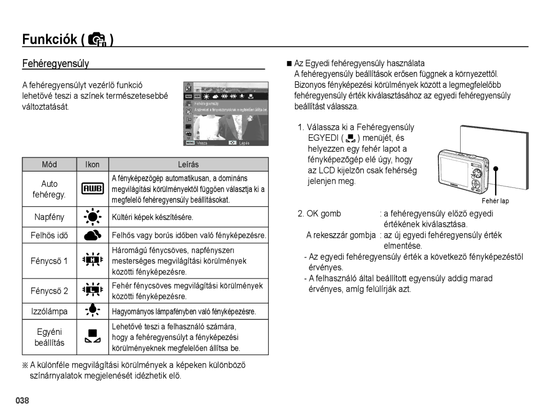 Samsung EC-PL51ZZBPAE2 manual Fehéregyensúly, Az Egyedi fehéregyensúly használata, OK gomb, Értékének kiválasztása 