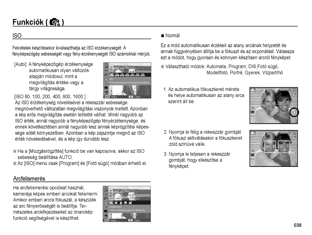 Samsung EC-PL51ZZBPAE1 Arcfelismerés, Megvilágítás értéke vagy a, Tárgy világossága ISO 80, 100, 200, 400, 800, Normál 