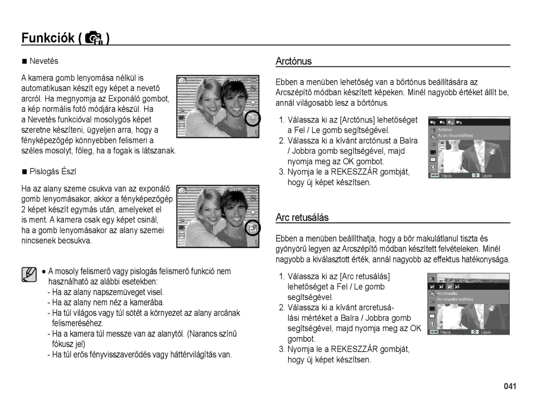 Samsung EC-PL51ZZBPAIT, EC-PL51ZZBPAE1, EC-PL51ZZBPNE1, EC-PL51ZZBPBIT, EC-PL51ZZBPNE3 manual Arctónus, Arc retusálás, Nevetés 