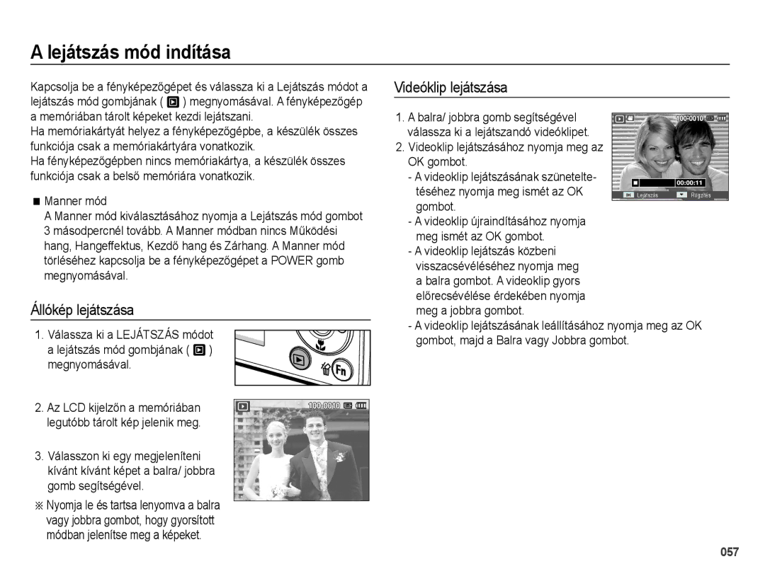 Samsung EC-PL51ZZBPRE2, EC-PL51ZZBPAE1 manual Lejátszás mód indítása, Állókép lejátszása, Videóklip lejátszása, Manner mód 