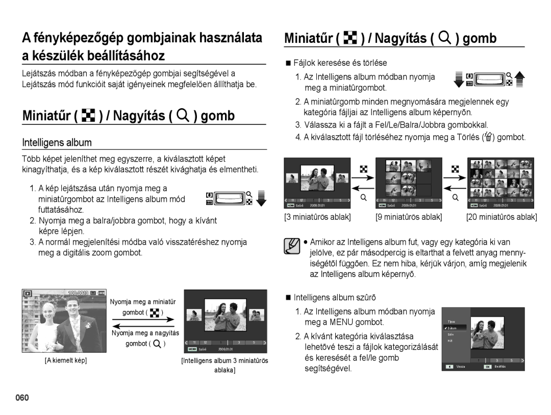 Samsung EC-PL51ZZBPNE1 manual Miniatűr º / Nagyítás í gomb, Intelligens album, Képre lépjen, Meg a digitális zoom gombot 