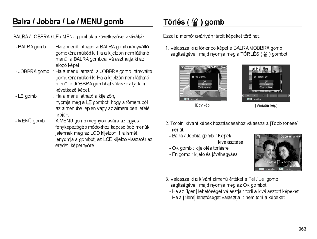 Samsung EC-PL51ZZBPNE3, EC-PL51ZZBPAE1, EC-PL51ZZBPNE1, EC-PL51ZZBPAIT manual Balra / Jobbra / Le / Menu gomb, Törlés Õ gomb 