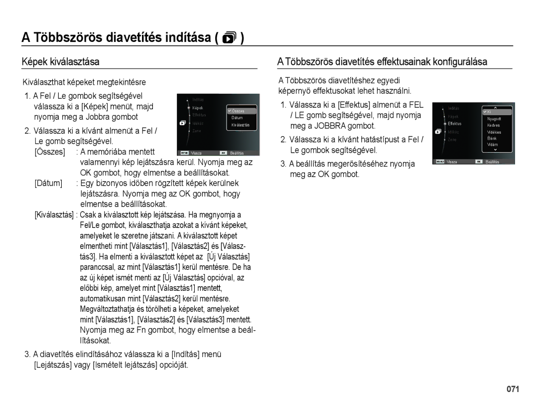 Samsung EC-PL51ZZBPAIT manual Válassza ki a Képek menüt, majd, Nyomja meg a Jobbra gombot, Dátum, Elmentse a beállításokat 