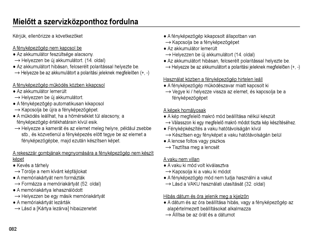 Samsung EC-PL51ZZBPBIT Mielőtt a szervizközponthoz fordulna, Vaku nem villan, Hibás dátum és óra jelenik meg a kijelzőn 