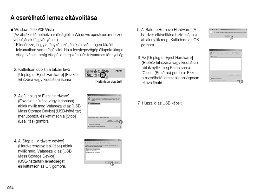 Samsung EC-PL51ZZBPBE3, EC-PL51ZZBPAE1 manual Cserélhető lemez eltávolítása, Kihúzása vagy kidobása ikonra, Leállítás gombra 