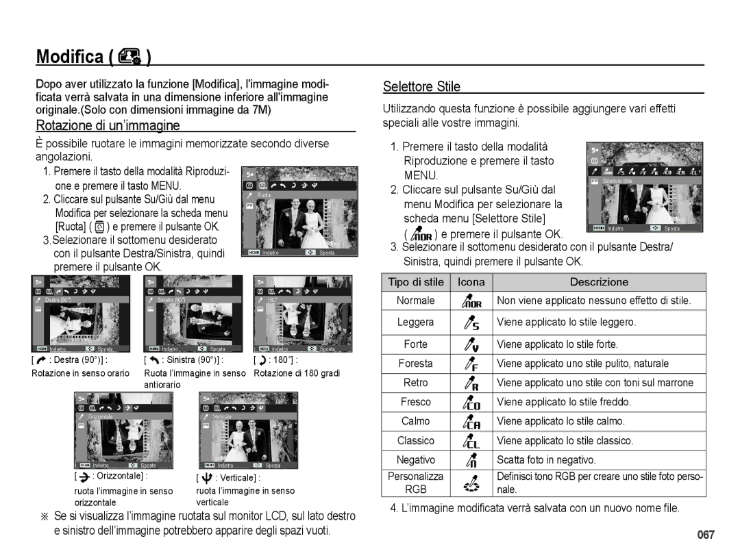 Samsung EC-PL51ZZBPNIT, EC-PL51ZZBPAIT manual Rotazione di un’immagine Selettore Stile, One e premere il tasto Menu 