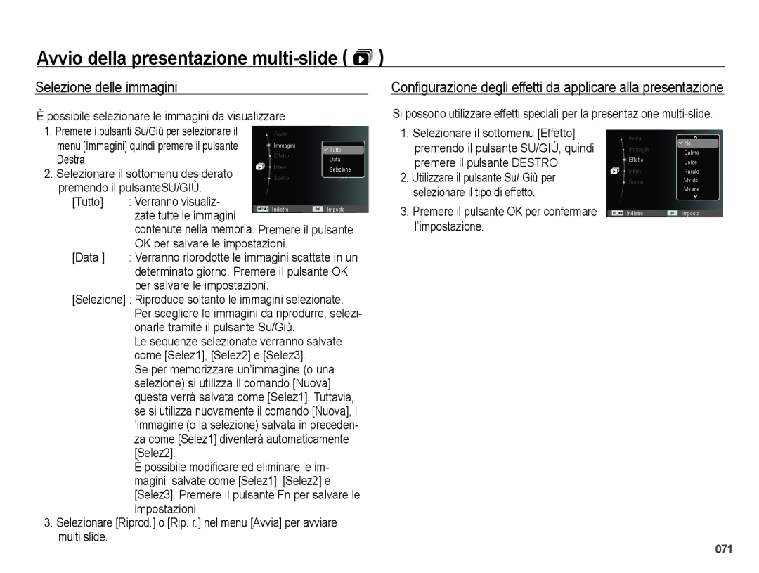 Samsung EC-PL51ZZBPRIT, EC-PL51ZZBPAIT manual Avvio della presentazione multi-slide , Selezione delle immagini, Destra 