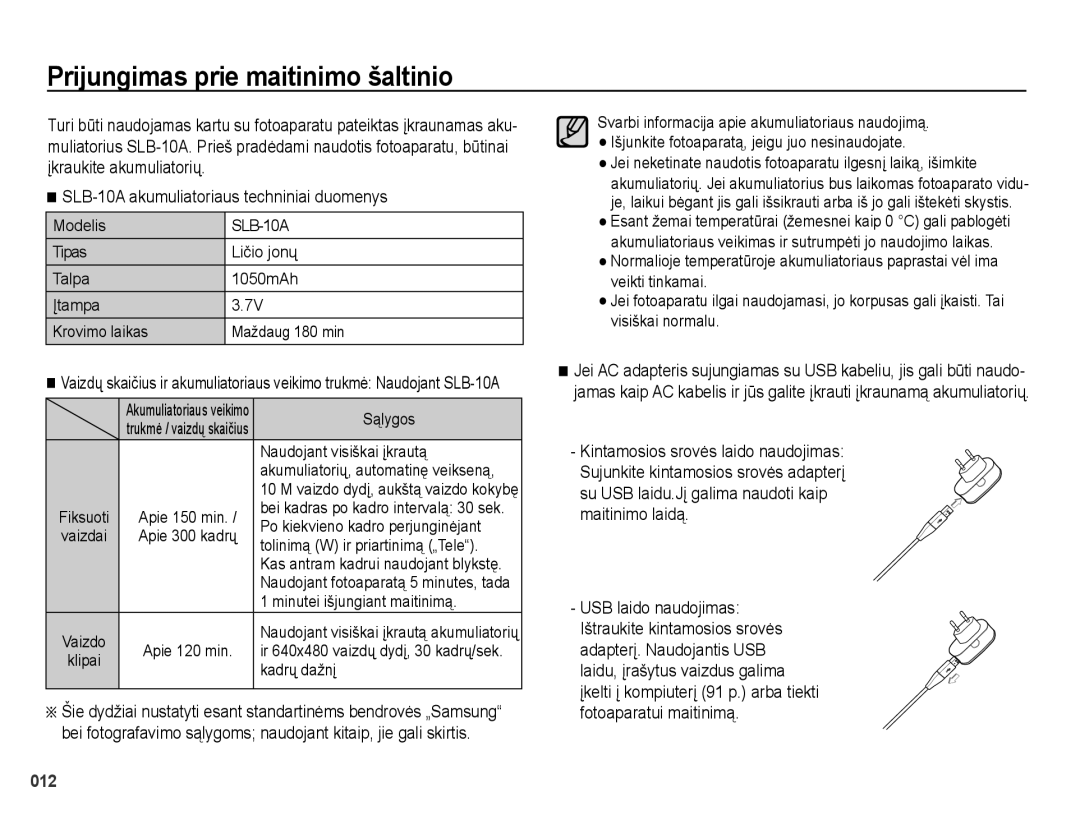 Samsung EC-PL51ZZBPBRU, EC-PL51ZZBPARU manual Prijungimas prie maitinimo šaltinio 