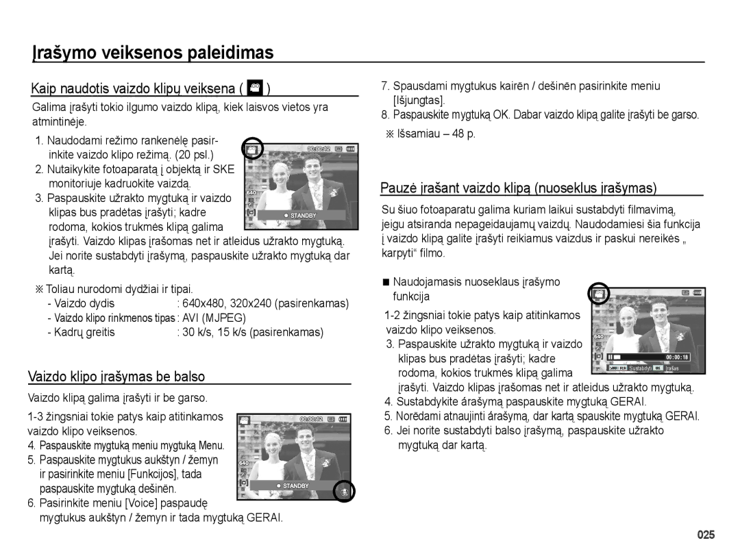 Samsung EC-PL51ZZBPARU, EC-PL51ZZBPBRU manual Kaip naudotis vaizdo klipų veiksena, Vaizdo klipo įrašymas be balso 