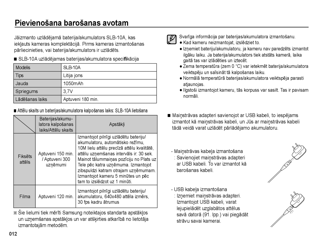 Samsung EC-PL51ZZBPBRU manual Pievienošana barošanas avotam, Jāizmanto uzlādējamā baterija/akumulators SLB-10A, kas 