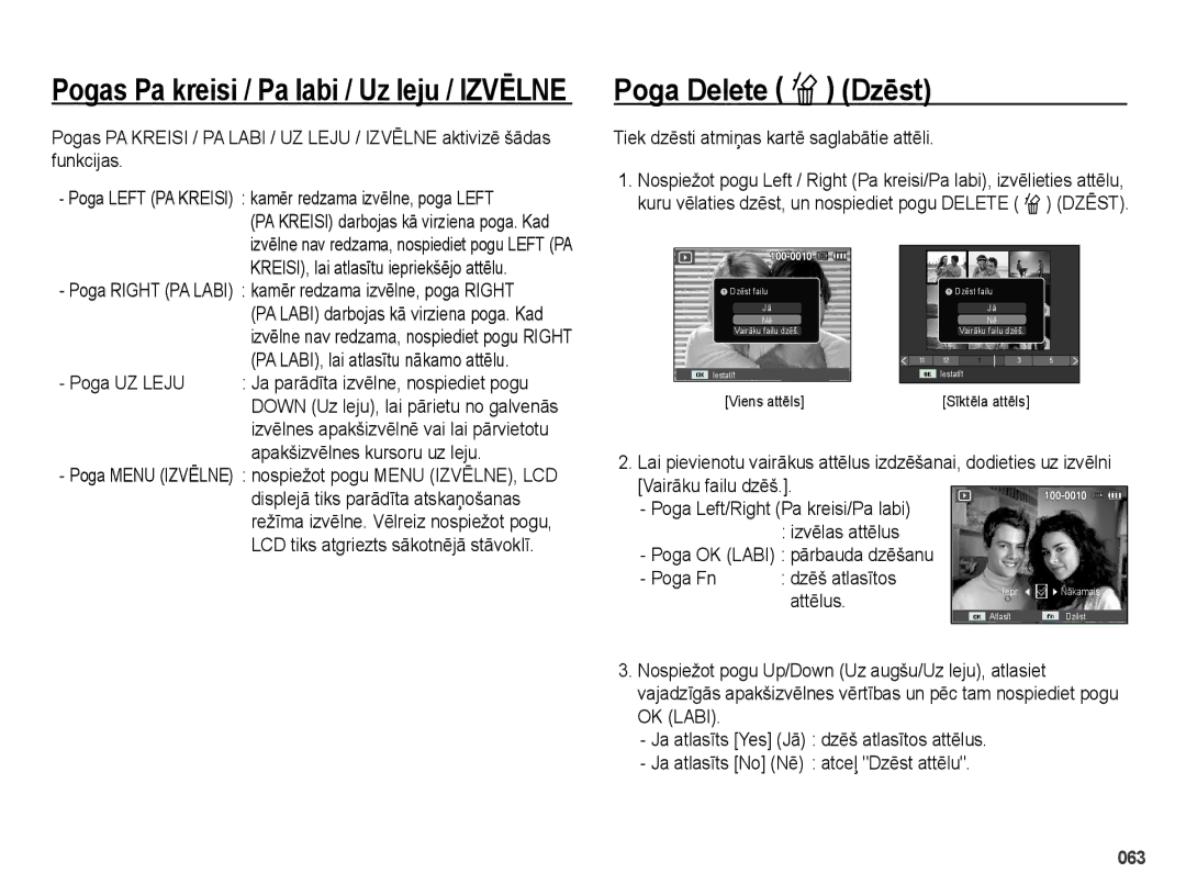 Samsung EC-PL51ZZBPARU, EC-PL51ZZBPBRU manual Poga Delete Õ Dzēst, Tiek dzēsti atmiņas kartē saglabātie attēli, Poga UZ Leju 