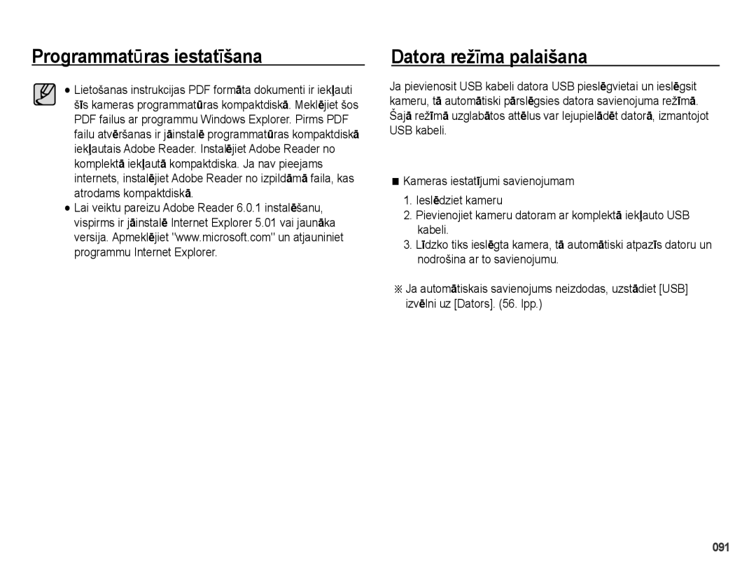 Samsung EC-PL51ZZBPARU, EC-PL51ZZBPBRU manual Programmatūras iestatīšana Datora režīma palaišana 