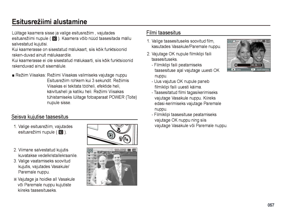 Samsung EC-PL51ZZBPARU, EC-PL51ZZBPBRU manual Esitusrežiimi alustamine, Seisva kujutise taasesitus, Filmi taasesitus, Nuppu 