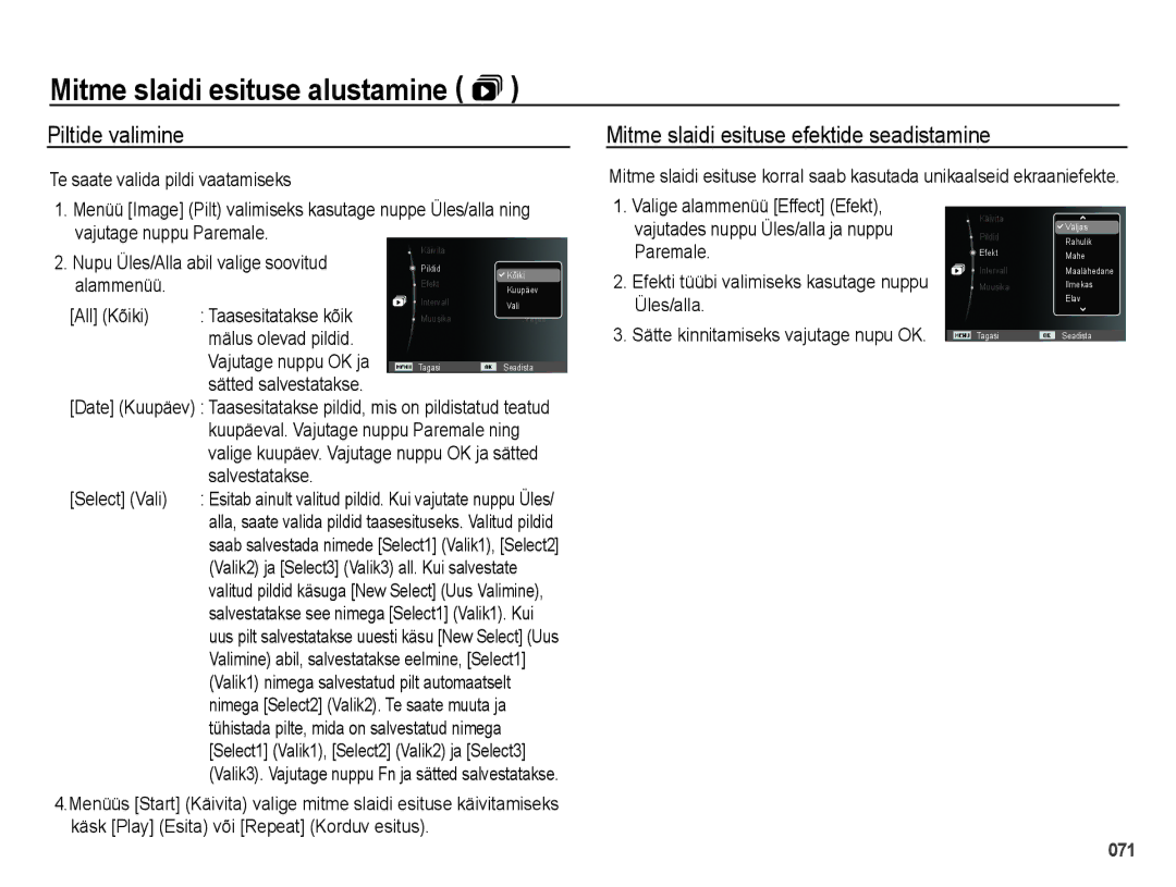 Samsung EC-PL51ZZBPARU, EC-PL51ZZBPBRU manual Piltide valimine, Mitme slaidi esituse efektide seadistamine 