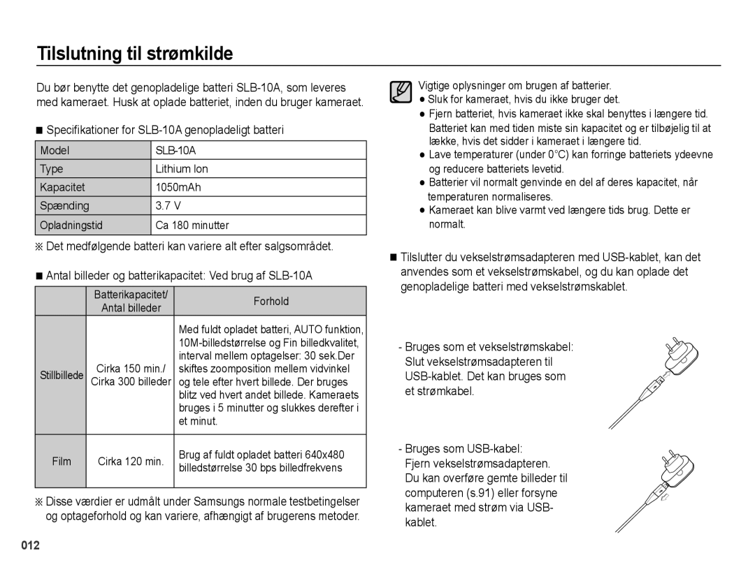 Samsung EC-PL51ZZBPNE2, EC-PL51ZZBPBE2 manual Tilslutning til strømkilde, Speciﬁkationer for SLB-10A genopladeligt batteri 